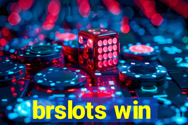 brslots win